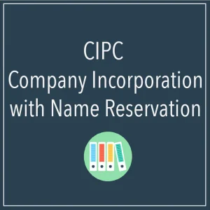 CIPC - Company Incorporation With A Name Reservation